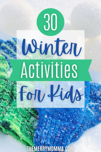 30 Winter Activities For Kids | The Merry Momma